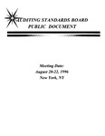 Auditing Standards Board Public Document, Meeting Date: August 20-22, 1996, New York, NY