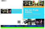 Not-for-profit entities : best practices in presentation and disclosure; Accounting Trends & Techniques by American Institute of Certified Public Accountants (AICPA)