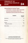 Accounting for income taxes : investments in common stock accounted for by the equity method (other than subsidiaries and corporate joint ventures); Opinions of the Accounting Principles Board 24; APB Opinion 24 by American Institute of Certified Public Accountants. Accounting Principles Board