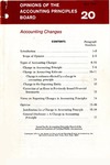 Accounting changes; Opinions of the Accounting Principles Board 20; APB Opinion 20 by American Institute of Certified Public Accountants. Accounting Principles Board