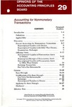 Accounting for nonmonetary transactions; Opinions of the Accounting Principles Board 29; APB Opinion 29 by American Institute of Certified Public Accountants. Accounting Principles Board