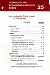 Accounting for stock issued to employees; Opinions of the Accounting Principles Board 25; APB Opinion 25 by American Institute of Certified Public Accountants. Accounting Principles Board
