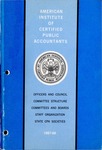 Officers and council, committee structure, committees and boards, staff organization, state CPA societies, 1967-68