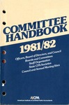 Committee handbook, 1981-82: Officers, board of directors and council, boards and committees, staff organization, state CPA societies, council and annual meeting sites by American Institute of Certified Public Accountants