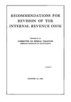 Recommendations for revision of the internal revenue code, October 14,1940