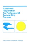 Academic preparation for professional accounting careers