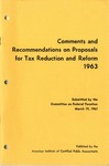 Comments and Recommendations on Proposals for Tax Reduction and Reform 1963