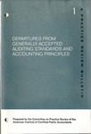 Departures from generally accepted auditing standards and accounting principles; Practice review bulletin, 1