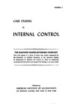 Machine manufacturing company; Case studies in internal control by American Institute of Certified Public Accountants. Committee on Auditing Procedure