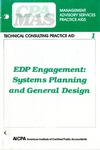 EDP engagement: systems planning and general design
