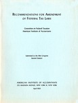 Recommendations for Amendment of Federal Tax Laws by American Institute of Accountants. Committee on Federal Taxation