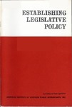 Establishing Legislative Policy: Talks Given at Second National Conference on State Legislation, Oct. 23-25, 1966, Chicago, Illinois