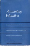 Accounting education: summaries of five seminars held in 1961-62, a questionnaire on accounting education prepared in 1963, summaries of responses to the questionnaire by American Institute of Certified Public Accountants. Committee on Relations with Universities