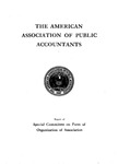Report of Special Committee on Form of Organization of Association by American Association of Public Accountants. Special Committee on Form of Organization of Association