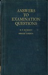 Unofficial answers to the examination questions May 1932 to November 1935