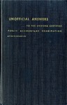 Unofficial answers to the Uniform certified public accountants examination, May 1969 to November 1971