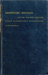 Unofficial answers to the Uniform certified public accountants examination, May 1963 to November 1965 by Edward S. Lynn, William C. Bruschi, and American Institute of Certified Public Accountants