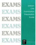 Uniform CPA examination preparation guide by American Institute of Certified Public Accountants. Examinations Division, American Institute of Certified Public Accountants. Board of Examiners, and American Institute of Certified Public Accountants. Preparation Subcommittees