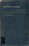 Unofficial answers to the uniform certified public accountants examination of the American Institute of Accountants, May 1954 to November 1956 by American Institute of Accountants
