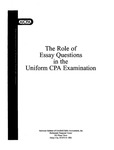 Role of Essay Questions in the uniform CPA examination