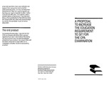 Proposal to increase the education requirement to sit for the CPA examination by American Institute of Certified Public Accountants. Relations with Educators Division