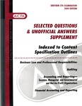 Uniform CPA Examination, 2000 Edition, Selected questions & unofficial answers supplement indexed to content specification outlines by American Institute of Certified Public Accountants. Board of Examiners