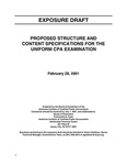 Proposed structure and content specifications for the Uniform CPA examination;  	Exposure draft (American Institute of Certified Public Accountants), 2001, Feb. 28