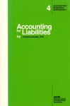 Accounting for liabilities; Accounting research monograph 4