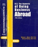 U.S. tax aspects of doing business abroad;