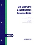 CPA eldercare : a practitioner's resource guide;