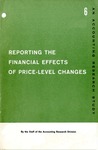 Reporting the financial effects of price-level changes; Accounting research study no. 06