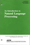 Introduction to natural language processing : a special report developed for CPAs seeking to become familiar with natural language processing technology; Management advisory services special report by American Institute of Certified Public Accountants