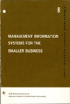 Management information systems for the smaller business: staff study; Management Services technical study, no. 8