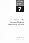 Review of the insurance coverage of the small business; Management services by CPAs, 7