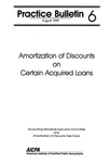 Amortization of discounts on certain acquired loans; Practice bulletin, 06 by American Institute of Certified Public Accountants. Accounting Standards Executive Committee;American Institute of Certified Public Accountants. Amortization of Discounts Task Force