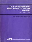 Local governmental audit and accounting manual, as of March 1, 1992 : a nonauthoritative practice aid by Susan Cornwall and American Institute of Certified Public Accountants