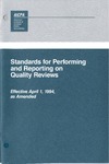Standards for performing and reporting on quality reviews : effective April 1, 1994, as amended by American Institute of Certified Public Accountants. Quality Review Executive Committee