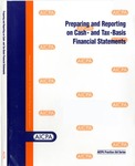 Preparing and reporting on cash- and tax-basis financial statements by Michael J. Ramos and American Institute of Certified Public Accountants. Accounting and Auditing Publications Team