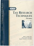 Tax research techniques by Robert L. Gardner, Dave N. Stewart, and Ronald G. Worsham