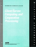 Client server computing and cooperative processing