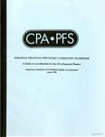 CPA PFS: Personal financial candidates'handbook: a guide to accreditation for the CPA Financial planner