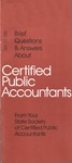 Brief Questions & Answers About Certified Public Accountants From Your State Society of Certified Public Accountants