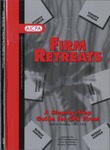 Firm retreats : a step by step guide for CPA firms by Dale D. Freidig