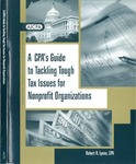CPA's guide to tackling tough tax issues for nonprofit organizations