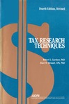Tax research techniques by Robert L. Gardner and Dave N. Stewart