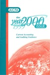 year 2000 issue : current accounting and auditing guidance by American Institute of Certified Public Accountants. Year 2000 Task Force