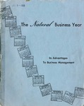 Natural business year: Its advantages to business management by American Institute of Accountants