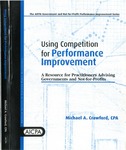 Using competition for performance improvement : a resource for practitioners advising governments and not-for-profits