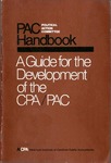 PAC handbook : a guide for the development of the CPA political action committee