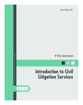 Introduction to civil litigation services; Special report 09-1
